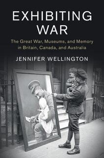 Front cover_Exhibiting War