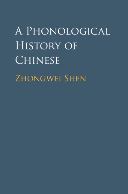Couverture_A Phonological History Of Chinese