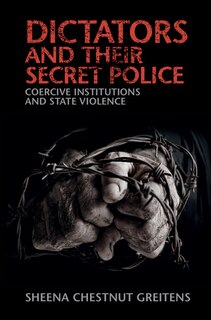 Couverture_Dictators And Their Secret Police