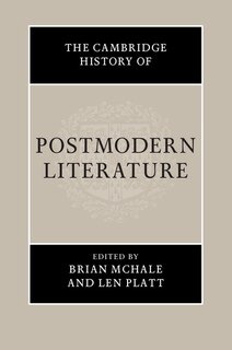 Front cover_The Cambridge History Of Postmodern Literature