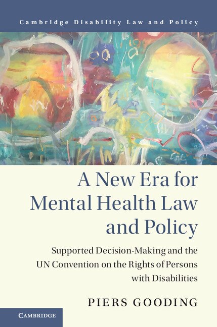 Front cover_A New Era For Mental Health Law And Policy