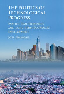 Couverture_The Politics Of Technological Progress