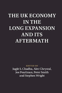 Front cover_The Uk Economy In The Long Expansion And Its Aftermath