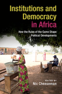 Couverture_Institutions And Democracy In Africa