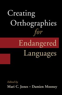 Couverture_Creating Orthographies For Endangered Languages