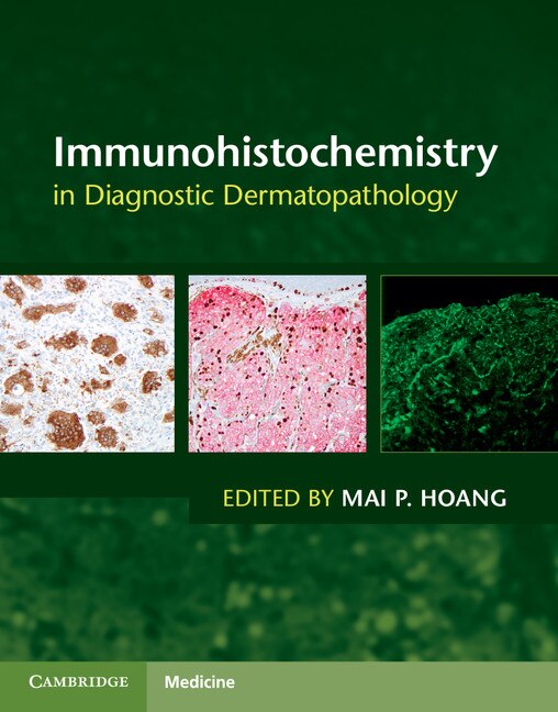Front cover_Immunohistochemistry In Diagnostic Dermatopathology