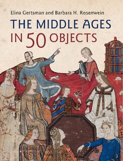 Front cover_The Middle Ages In 50 Objects