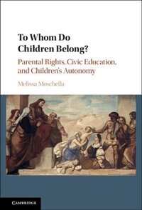 Front cover_To Whom Do Children Belong?