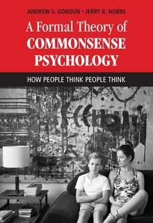 Front cover_A Formal Theory Of Commonsense Psychology