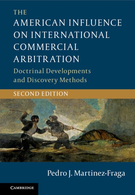 Front cover_The American Influence On International Commercial Arbitration