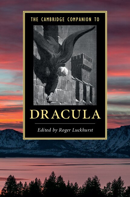 Front cover_The Cambridge Companion To Dracula