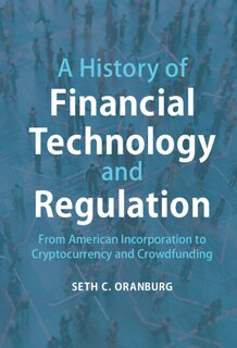 Front cover_A History Of Financial Technology And Regulation