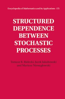 Couverture_Structured Dependence Between Stochastic Processes