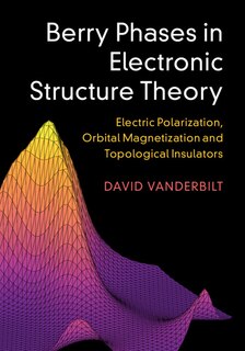 Couverture_Berry Phases In Electronic Structure Theory