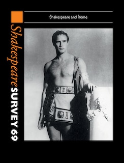Front cover_Shakespeare Survey: Volume 69, Shakespeare And Rome