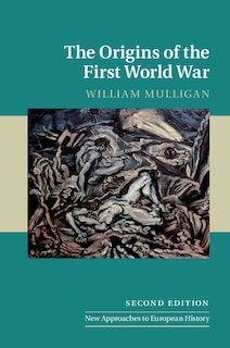 Front cover_The Origins Of The First World War