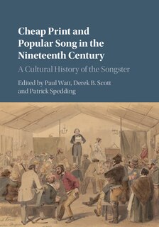 Couverture_Cheap Print And Popular Song In The Nineteenth Century