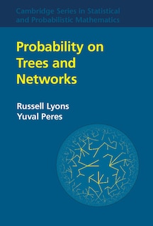 Front cover_Probability On Trees And Networks