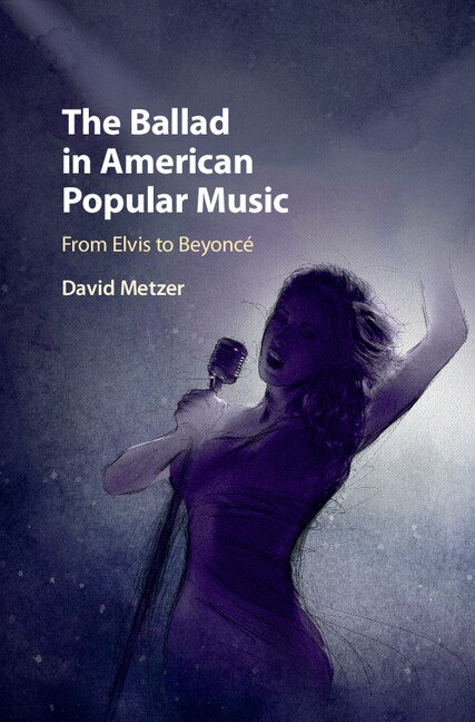 Front cover_The Ballad In American Popular Music