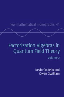 Front cover_Factorization Algebras In Quantum Field Theory: Volume 2