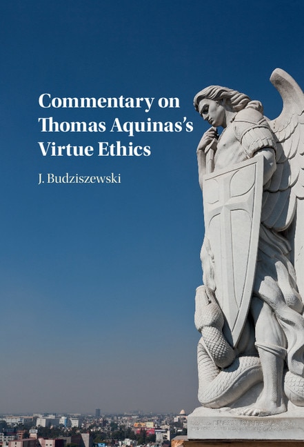 Front cover_Commentary On Thomas Aquinas's Virtue Ethics