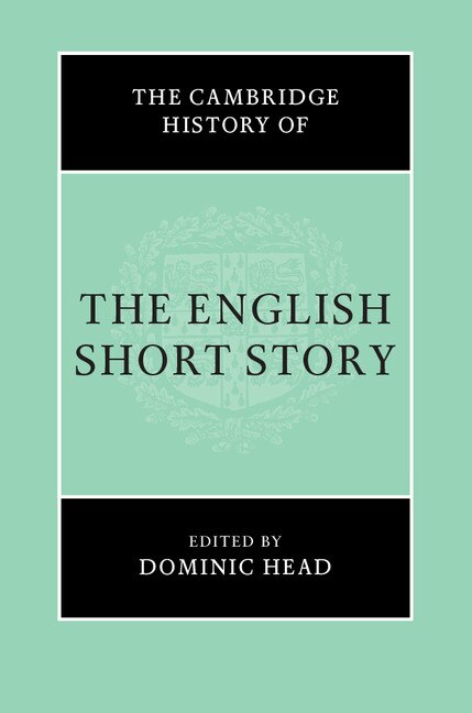 Front cover_The Cambridge History Of The English Short Story