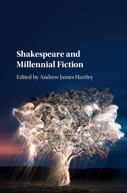 Front cover_Shakespeare And Millennial Fiction