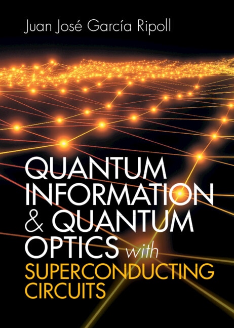 Front cover_Quantum Information and Quantum Optics with Superconducting Circuits