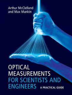 Front cover_Optical Measurements For Scientists And Engineers