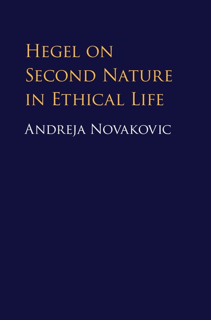 Couverture_Hegel On Second Nature In Ethical Life