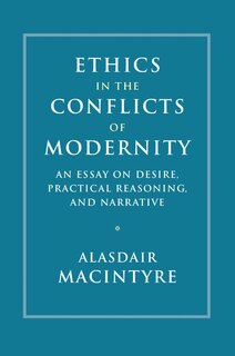 Couverture_Ethics In The Conflicts Of Modernity