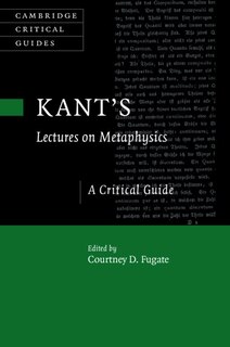 Front cover_Kant's Lectures On Metaphysics