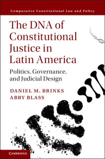 Couverture_The Dna Of Constitutional Justice In Latin America