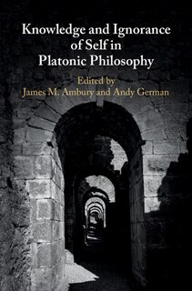Couverture_Knowledge And Ignorance Of Self In Platonic Philosophy