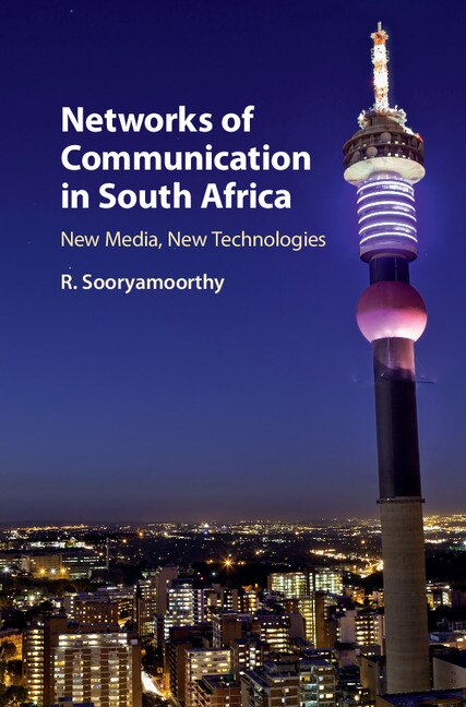 Front cover_Networks Of Communication In South Africa