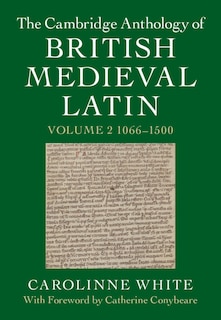 Front cover_The Cambridge Anthology of British Medieval Latin: Volume 2, 1066–1500