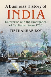 Front cover_A Business History Of India