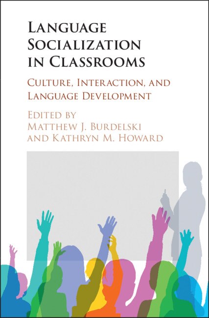 Front cover_Language Socialization In Classrooms