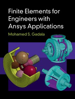 Front cover_Finite Elements For Engineers With Ansys Applications