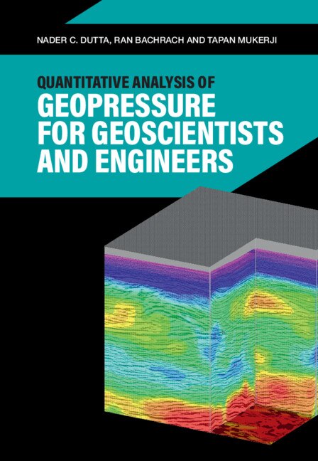 Front cover_Quantitative Analysis Of Geopressure For Geoscientists And Engineers