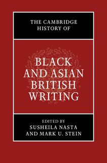 Front cover_The Cambridge History Of Black And Asian British Writing