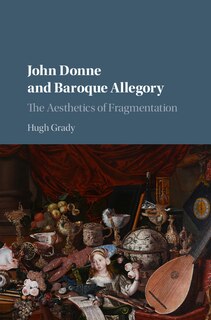 Couverture_John Donne And Baroque Allegory