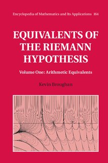 Front cover_Equivalents Of The Riemann Hypothesis: Volume 1, Arithmetic Equivalents
