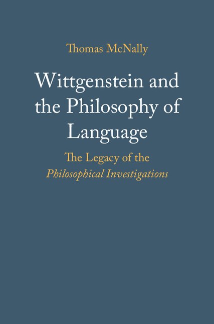 Couverture_Wittgenstein And The Philosophy Of Language