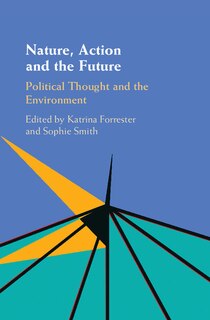 Front cover_Nature, Action And The Future