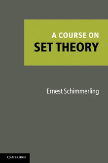 Front cover_A Course on Set Theory