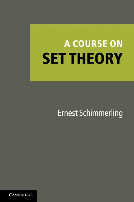 Front cover_A Course on Set Theory