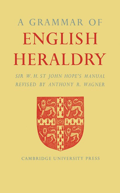 Front cover_A Grammar of English Heraldry