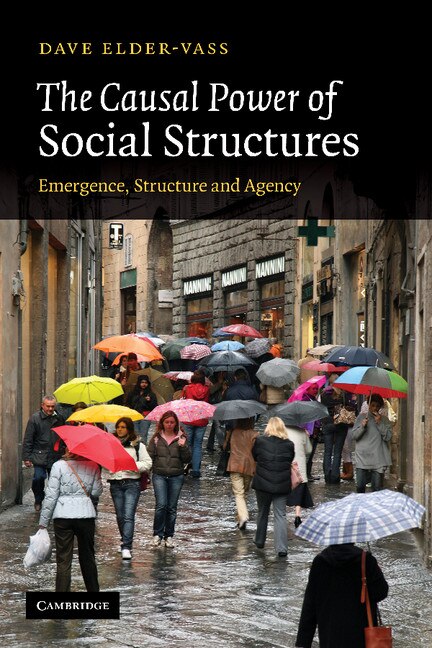 Front cover_The Causal Power of Social Structures