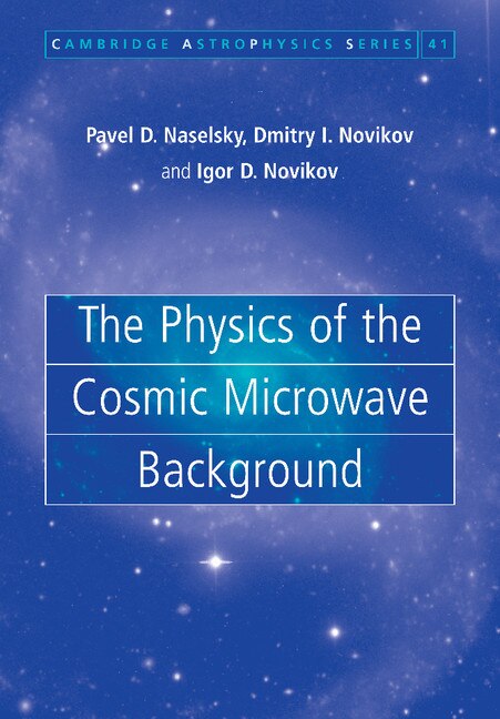 Front cover_The Physics of the Cosmic Microwave Background